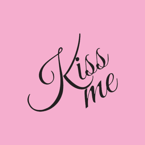 Kiss Me